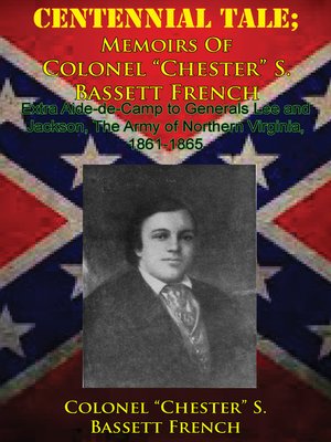 cover image of CENTENNIAL TALE; Memoirs of Colonel